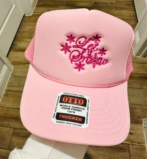 Let it Snow Embroidery Pink Trucker Hat